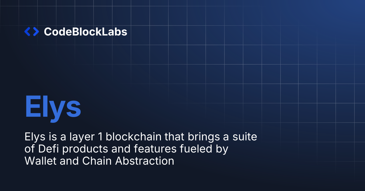 Elys | CodeBlockLabs